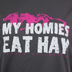 Horses Unlimited My Homies Eat Hay Ladies Tee -Wahl Sales 2024 uh7646 c1177 alt1